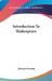 Introduction To Shakespeare by Edward Dowden