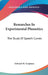 Researches In Experimental Phonetics: The Study Of Speech Curves by Edward W. Scripture