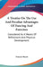 A Treatise On The Use And Peculiar Advantages Of Dancing And Exercises: Considered As A Means Of Refinement And Physical Development by Francis Mason