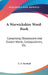 A Warwickshire Word-Book: Comprising Obsolescent And Dialect Words, Colloquialisms, Etc. by G. F. Northall