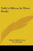 Tully's Offices, In Three Books by Marcus Tullius Cicero, R. L¿estrange