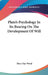 Plato's Psychology In Its Bearing On The Development Of Will by Mary Hay Wood