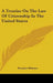 A Treatise On The Law Of Citizenship In The United States by Prentiss Webster