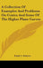 A Collection Of Examples And Problems On Conics And Some Of The Higher Plane Curves by Ralph A. Roberts