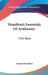 Hamilton's Essentials Of Arithmetic: First Book by Samuel Hamilton