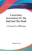 Correction, Instruction; Or The Rod And The Word: A Treatise On Afflictions by Thomas Case