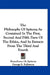 The Philosophy Of Spinoza As Contained In The First, Second And Fifth Parts Of The Ethics, And In Extracts From The Third And Fourth by Benedictus de Spinoza, George S. Fullerton