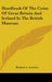 Handbook Of The Coins Of Great Britain And Ireland In The British Museum by Herbert a. Grueber