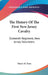 The History Of The First New Jersey Cavalry: Sixteenth Regiment, New Jersey Volunteers by Henry R. Pyne
