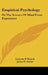 Empirical Psychology: Or The Science Of Mind From Experience by Laurens Perseus Hickok, Julius H. Seelye