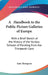 A Handbook to the Public Picture Galleries of Europe: With a Brief Sketch of the History of the Various Schools of Painting from the Thirteenth Cent by Kate Thompson