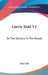 Lawrie Todd V3: Or The Settlers In The Woods by John Galt