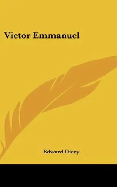 Victor Emmanuel by Edward Dicey