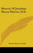 Memoir Of Jonathan Mason Warren, M.D. by Howard Payson Arnold