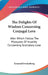 The Delights Of Wisdom Concerning Conjugal Love: After Which Follow The Pleasures Of Insanity Concerning Scortatory Love by Emanuel Swedenborg
