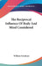The Reciprocal Influence Of Body And Mind Considered by William Newnham