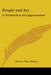 People and Art: A Textbook in Art Appreciation by Bernice Starr Moore