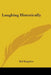 Laughing Historically by Hal Kapplow