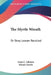 The Myrtle Wreath: Or Stray Leaves Recalled by Anna C. Johnson, Minnie Myrtle