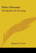 Dulce Domum: The Burden Of The Song by Benjamin F. Taylor