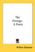 The Protege: A Poem by William Bausman