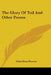 The Glory Of Toil And Other Poems by Edna Dean Proctor