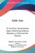 Little Ann: Or Familiar Conversations Upon Interesting Subjects, Between a Child and Her Parents by Religious Tract Society of Great Britain, Religious Tract & Book Society, Religious Tract Society
