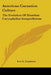 American Carnation Culture: The Evolution Of Dianthus Caryophyllus Semperflorens by Levi L. Lamborn