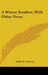 A Winter Swallow, With Other Verse by Edith M. Thomas