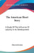 The American Short Story: A Study Of The Influence Of Locality In Its Development by Elias Lieberman