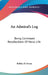 An Admiral's Log: Being Continued Recollections Of Naval Life by Robley D. Evans