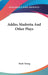 Addio; Madretta And Other Plays by Stark Young