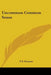 Uncommon Common Sense by P. S. Brenner
