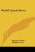 World Upside Down by Margaret Greene, Kathleen Voute