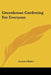 Greenhouse Gardening for Everyone by Ernest Chabot
