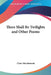 There Shall Be Twilights and Other Poems by Clare Macdermott