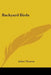 Backyard Birds by Arline Thomas