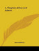 A Chaplain Afloat and Ashore by Samuel Hill Ray