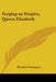 Forging an Empire, Queen Elizabeth by Elizabeth Linington