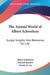 The Animal World of Albert Schweitzer: Jungle Insights Into Reverence for Life by Albert Schweitzer, Richard Bartlett, Charles R. Joy