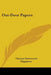 Out-Door Papers by Thomas Wentworth Higginson