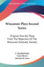 Wisconsin Plays Second Series: Original One-Act Plays From The Repertory Of The Wisconsin Dramatic Society by S. Marshall Ilsley, Laura Sherry, Howard M. Jones