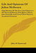 Life And Opinions Of Julius Melbourn: With Sketches Of The Lives And Characters Of Thomas Jefferson, John Quincy Adams, John Randolph And Several Othe by Jabez D. Hammond