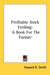 Profitable Stock Feeding: A Book For The Farmer by Howard R. Smith