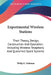 Experimental Wireless Stations: Their Theory, Design, Construction And Operation; Including Wireless Telephony And Quenched Spark Systems by Philip E. Edelman