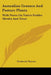 Australian Grasses And Pasture Plants: With Notes On Native Fodder Shrubs And Trees by Frederick Turner