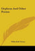 Orpheus And Other Poems by Willis Hall Vittum
