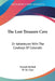 The Lost Treasure Cave: Or Adventures With The Cowboys Of Colorado by Everett McNeil, W. M. Cary
