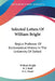 Selected Letters Of William Bright: Regius Professor Of Ecclesiastical History In The University Of Oxford: Canon Of Christ Church by William Bright, B. J. Kidd, P. G. Medd