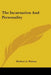 The Incarnation And Personality by Herbert A. Watson
